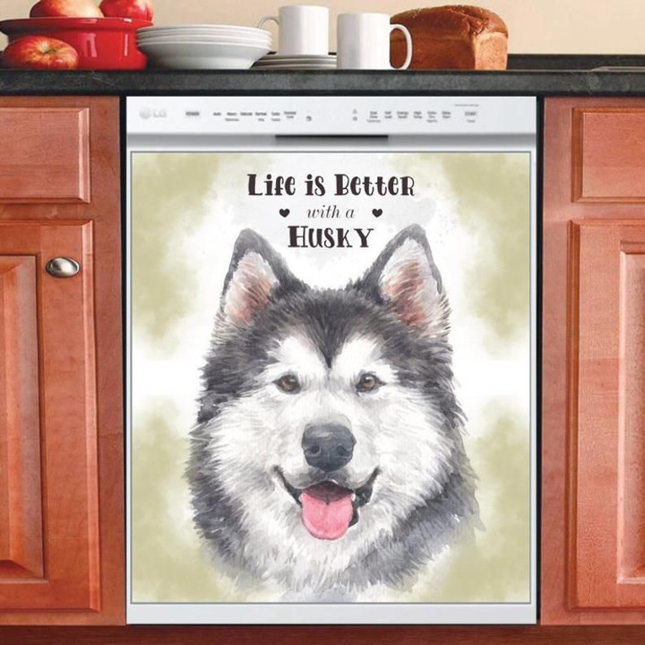 Life Is Better With A Husky TH0510199CL Decor Kitchen Dishwasher Cover