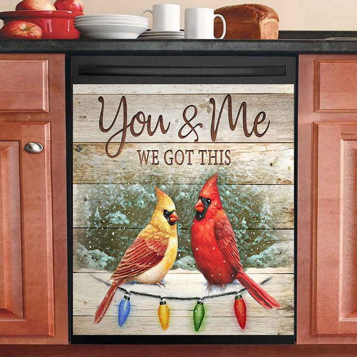 Cardinal You And Me We Got This KL2210004HY Decor Kitchen Dishwasher Cover