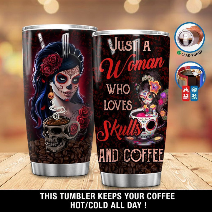 Personalized  Just A Woman Who Loves Skulls And Coffee XL1203687CL Tumbler