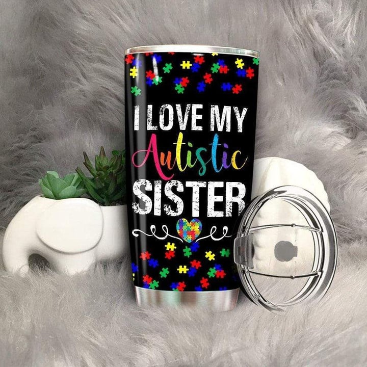 Personalized I Love My Autistic Sister NC2011346CL Tumbler