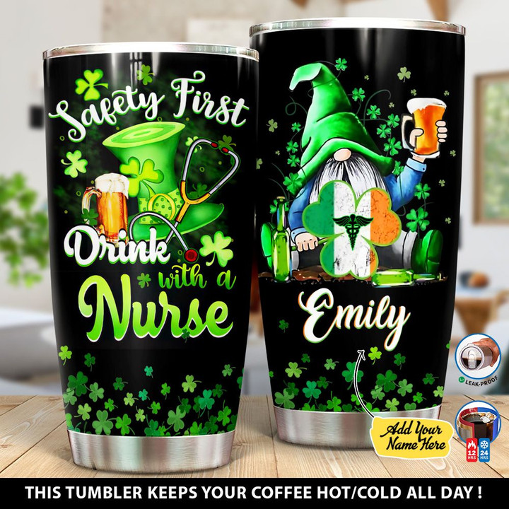 Personalized Irish Drink With A Nurse NI2602006YG Tumbler