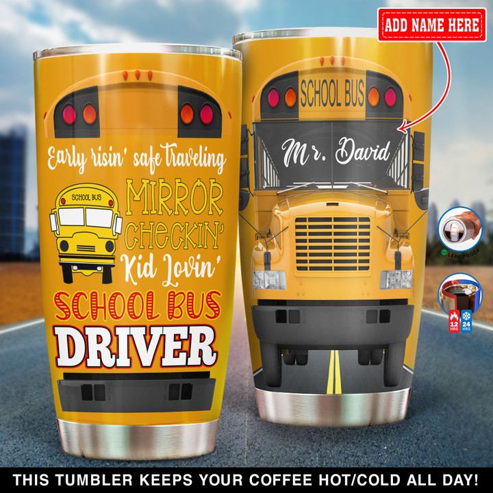 Personalized Proud To Be A School Bus Driver YB2202006YI Tumbler