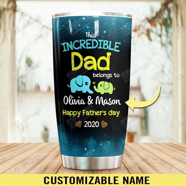 Personalized This Incredible Dad DT1709530CL Tumbler