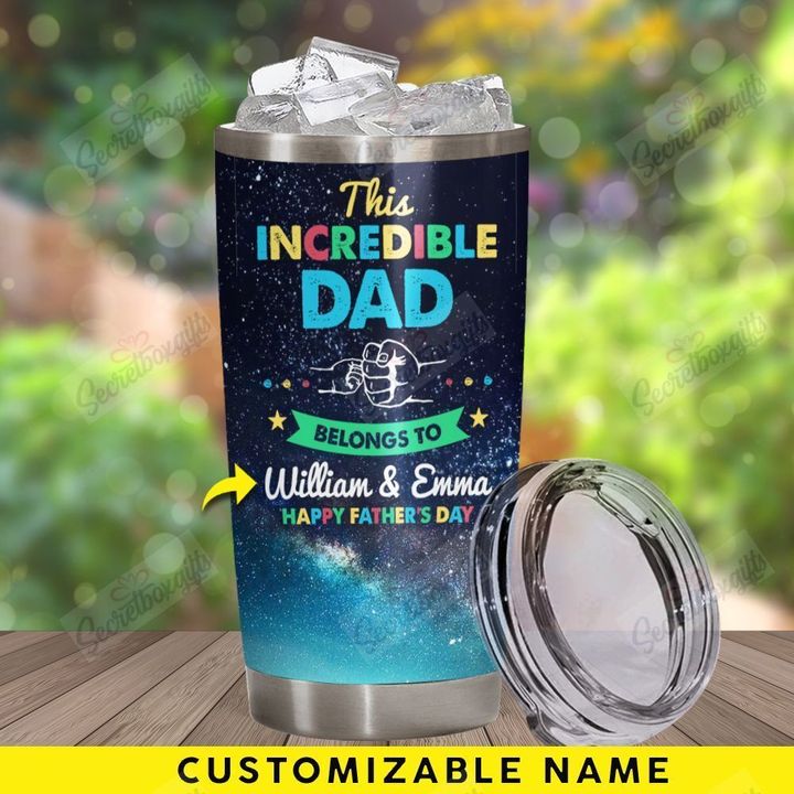Personalized This Incredible Dad DT1709138CL Tumbler