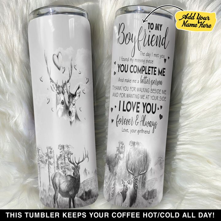 Personalized To My Boyfriend Deer The Day I Met You GS0604629OD Skinny Tumbler