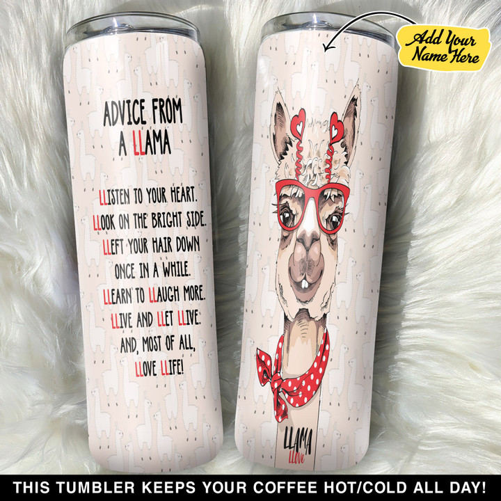 Personalized Advice From A Llama Cute GS0604947OD Skinny Tumbler