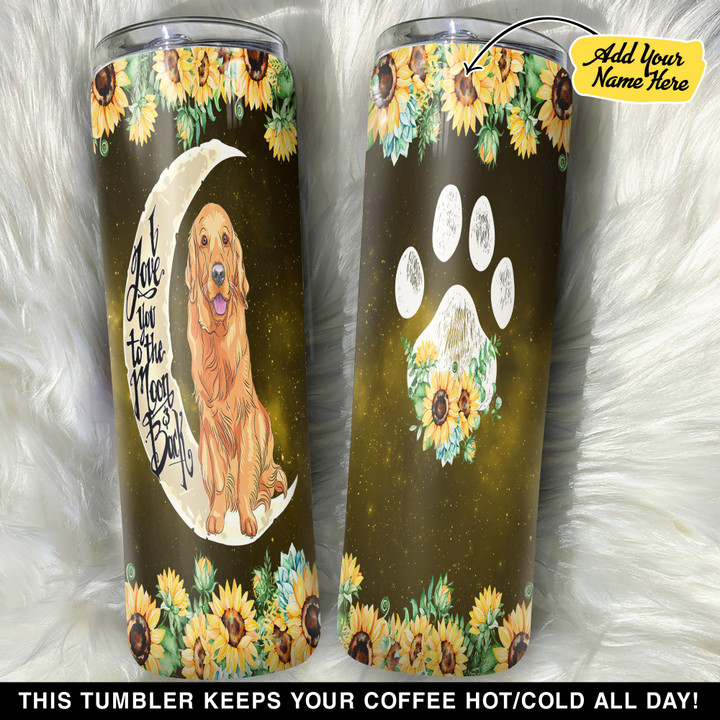 Personalized Golden Retriever I Love You To The Moon And Back Sunflower GS0304222OD Skinny Tumbler