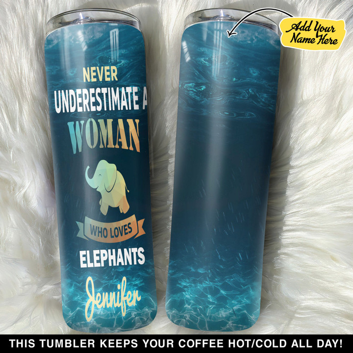 Personalized Never Underestimate A Woman Who Loves Elephants GS0304548OD Skinny Tumbler