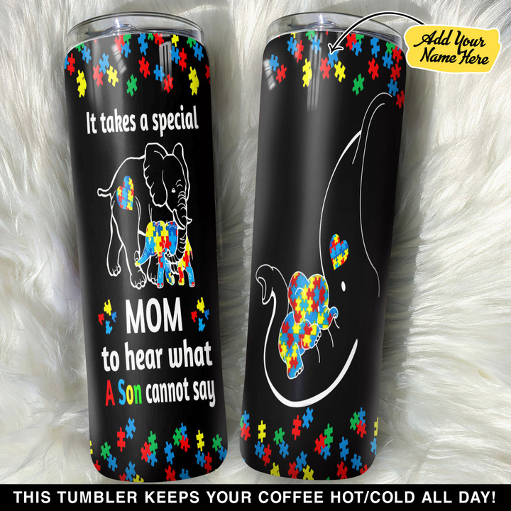 Personalized Elephant It Takes A Special Mom To Hear What A Son Cannot GS0804689OD Skinny Tumbler