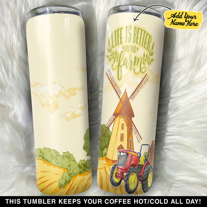 Personalized Life Is Better On The Farm GS0304574OD Skinny Tumbler