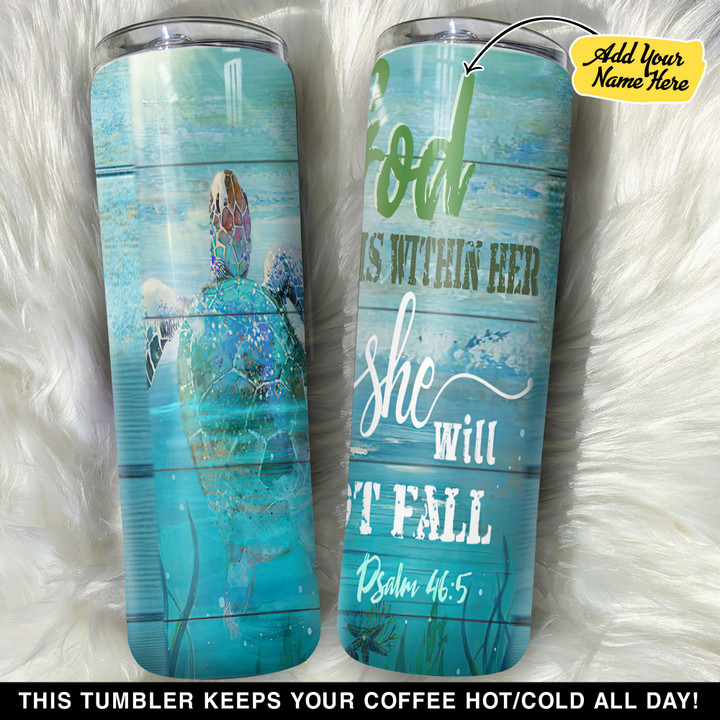 Personalized Turtle God Is Within Her GS0203667OD Skinny Tumbler