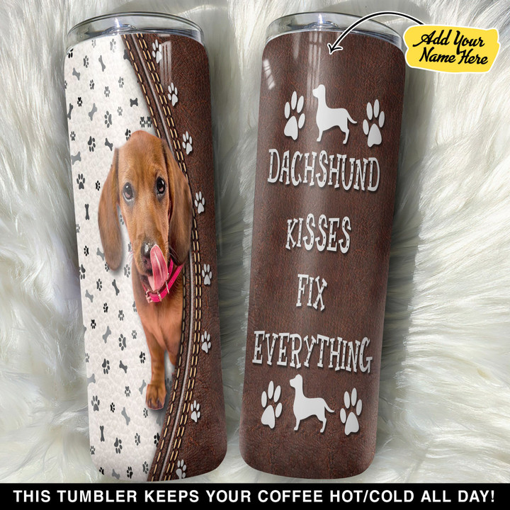 Personalized Dachshund Kisses Fix Everything GS0103252OD Skinny Tumbler