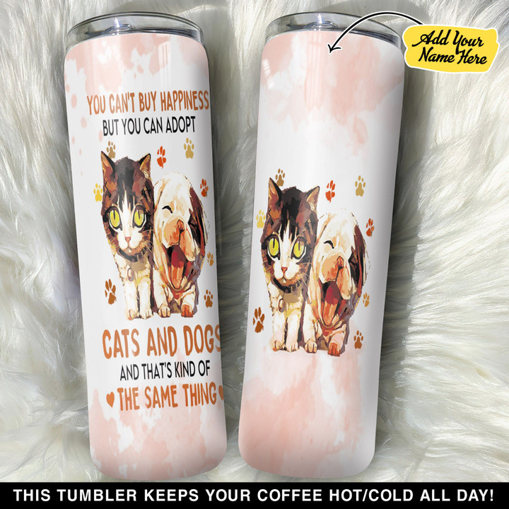 Personalized You Cant Buy Happiness But You Can Adopt Cats GS0103862OD Skinny Tumbler