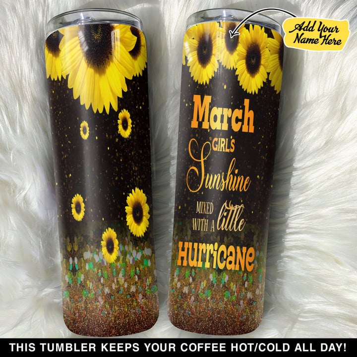 Personalized March Girl Sunshine Mixed With Little Hurricane GS0203465OD Skinny Tumbler