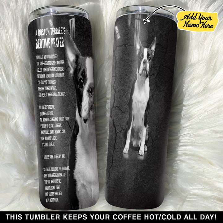 Personalized Dog A Boston Terriers Bedtime Prayer GS0203236OD Skinny Tumbler