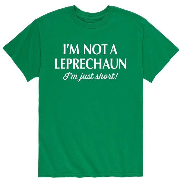 I Am Not A Leprechaun Just Short XM0109374CL T-Shirt