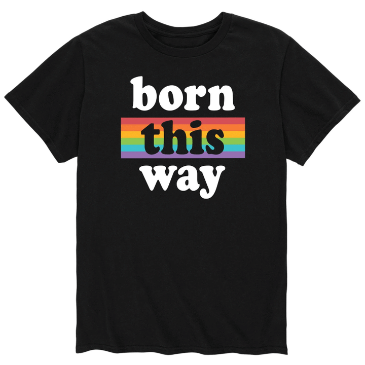 Born This Way XM0109159CL T-Shirt