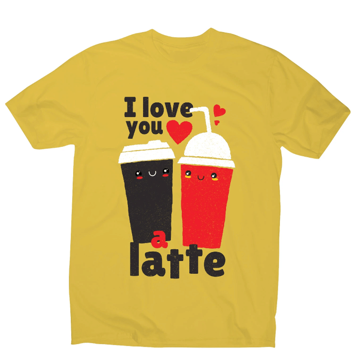 I Love You Latte XM0709415CL T-Shirt