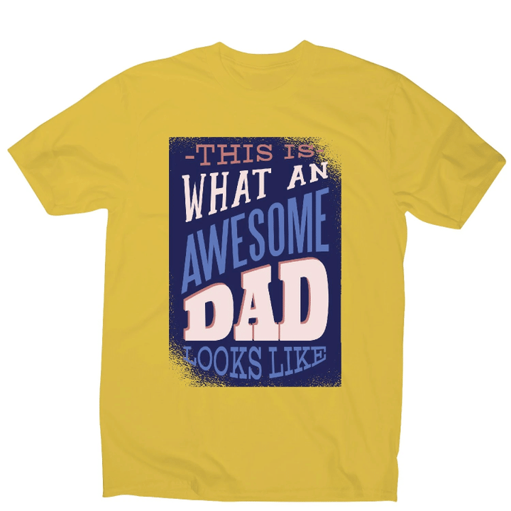 Awesome Dad 2 XM0709148CL T-Shirt