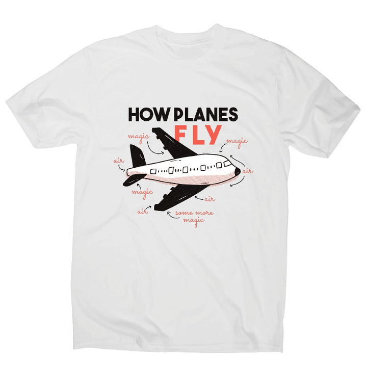How Planes Fly XM0709342CL T-Shirt