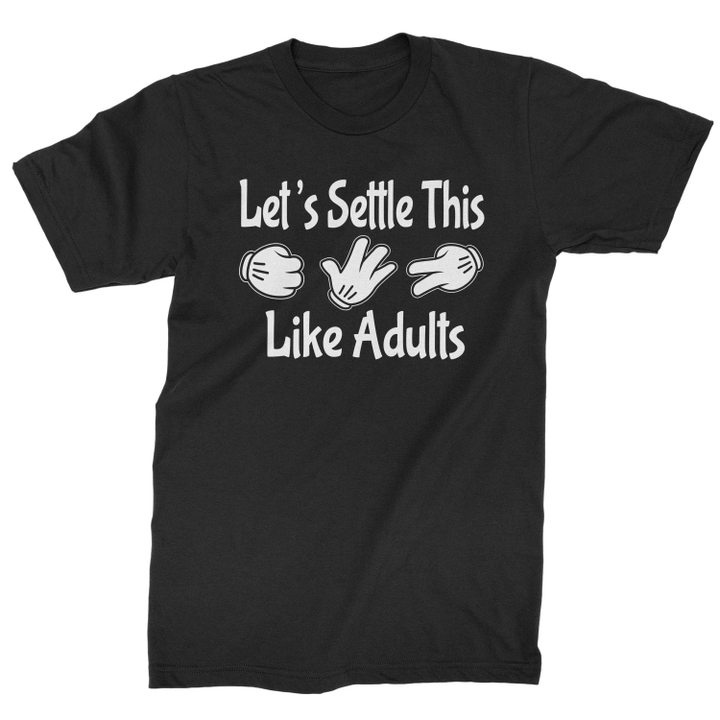 Let Settle This Like Adults Rock Paper Scissors XM1009211CL T-Shirt
