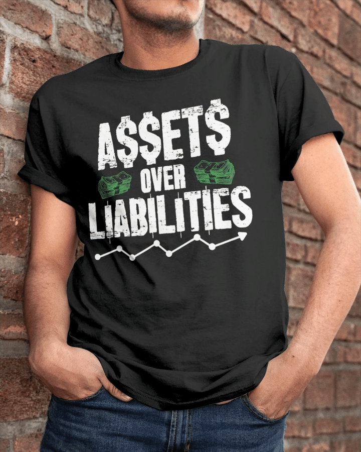 Assets Over Liabilities YW0209046CL T-Shirt