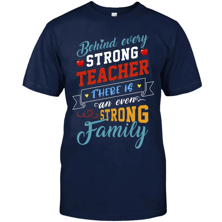 Behind Strong Teacher YW0209090CL T-Shirt