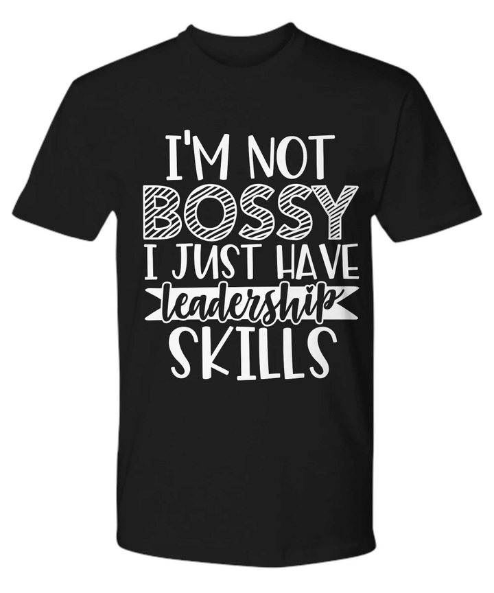 Leadership Skills Funny Sarcasm YW0910293CL T-Shirt