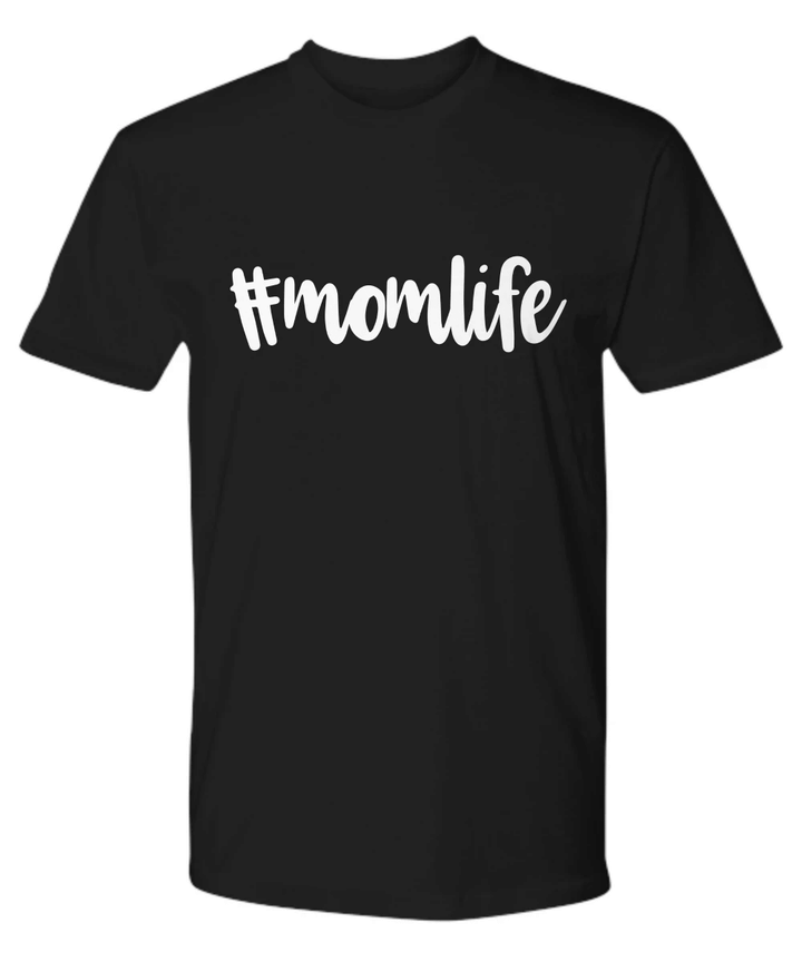 Hashtag Momlife Funny YW0910212CL T-Shirt