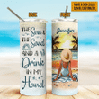 Personalized Beach Girl The Sun The Sand A Drink YW1110036CL Skinny Tumbler