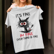 Its Fine Im Fine NI0810014YR T Shirt