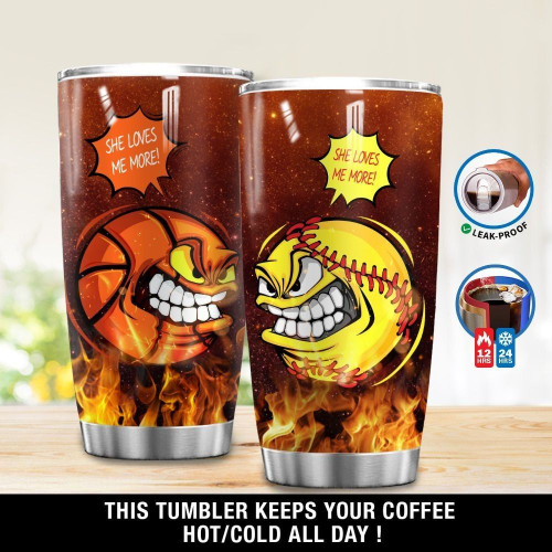Personalized She Loves Me More Softball And Basketball GS-NT1903TL Tumbler