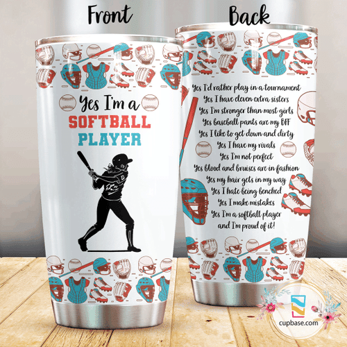Yes I'm A Softball Player GS-CL-KL2211 Tumbler