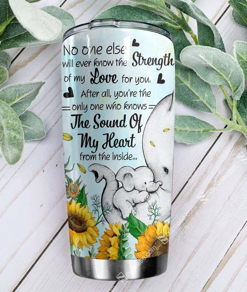 The Only One Who Knows The Sound Of My Heart Elephant Sunflower GS-CL-KL2512 Tumbler