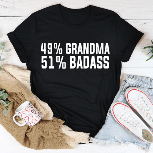 A 49 Percents Grandma 51 Percents Badass YW2708002CL T-Shirt