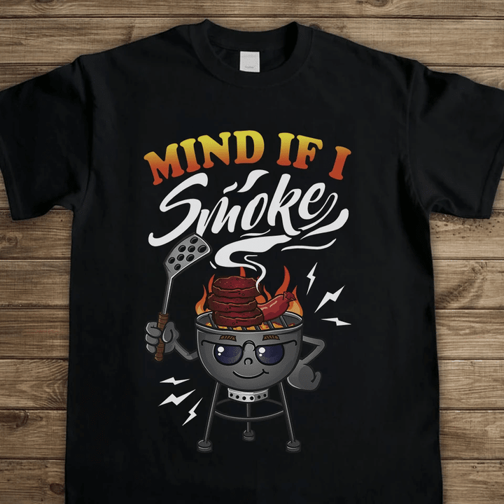 Mind If I Smoke YW0209459CL T-Shirt