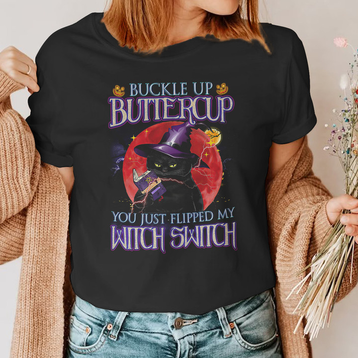 Buckle Up Buttercup XR0510003XY T Shirt