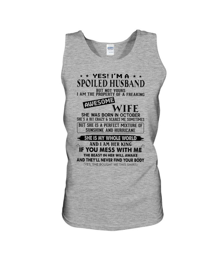 I'm A Spolied Husband But Not Yours - Awesome Wife Was Born In October Unisex Tank Top
