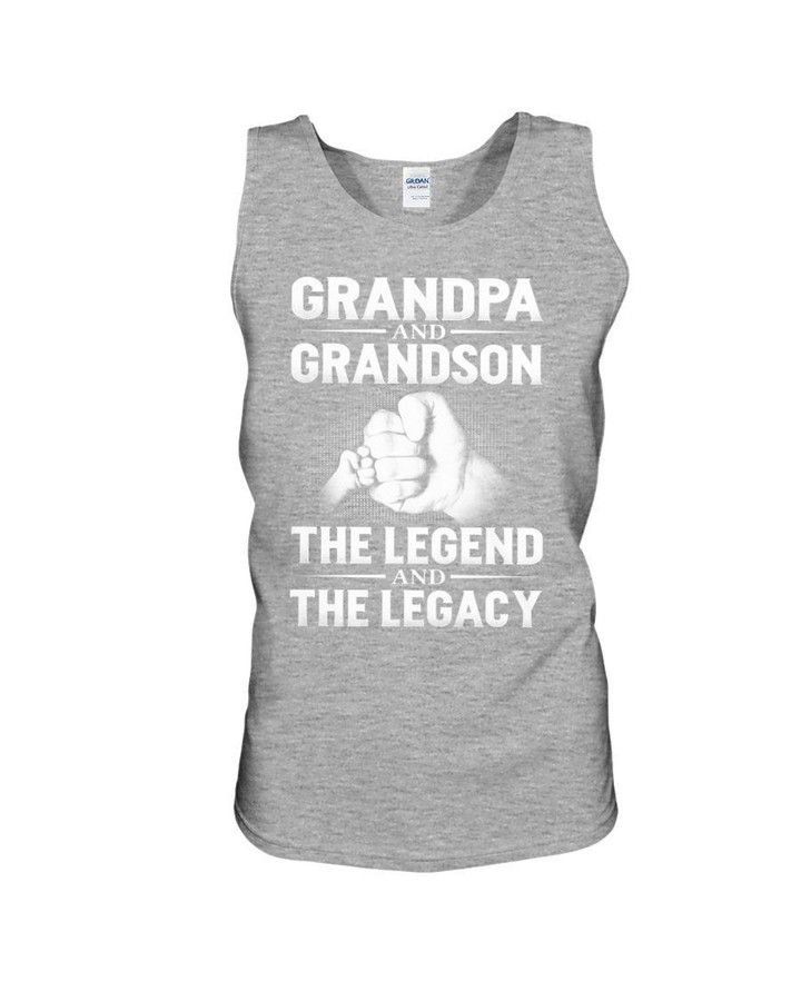 Grandpa And Grandson The Legend And The Legacy Family Gift Unisex Tank Top