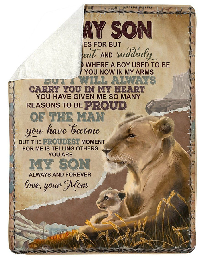 You Have Given Me So Many Reasons To Be Proud Wild Lion Mom Gift For Son Sherpa Blanket