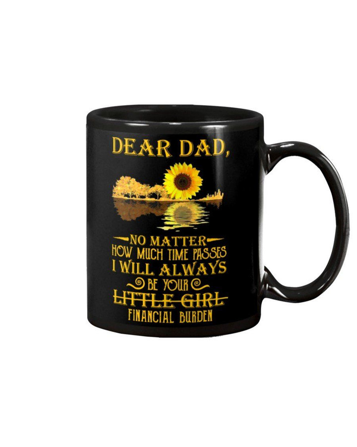 Lovely Cup Gift For Dad I'll Always Be Your Little Girl Mug