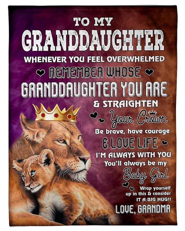 Lion King Be Brave Have Courage Love Life Grandma Gift For Granddaughter Sherpa Fleece Blanket Sherpa Blanket