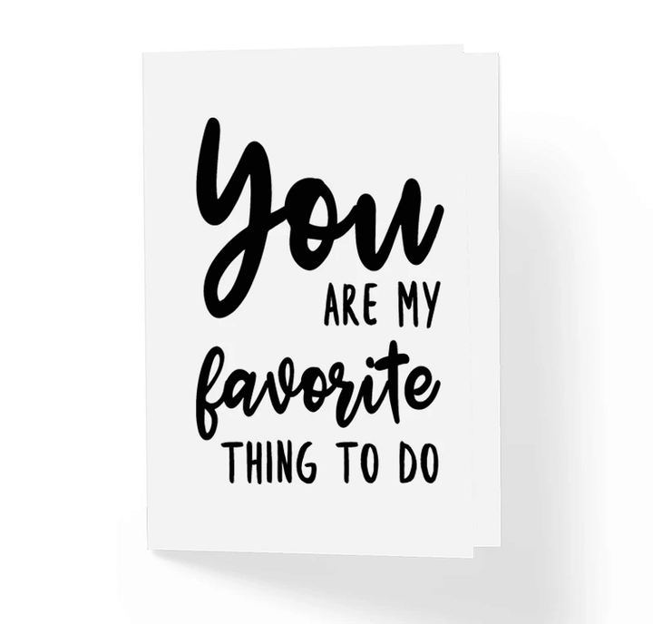 You Are My Favorite Thing To Do Folder Greeting Card Set Of 10