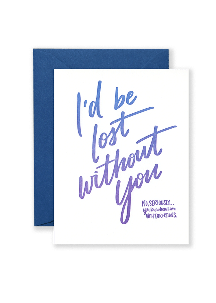 Folder Greeting Card Set Of 10 I'd Be Lost Without You