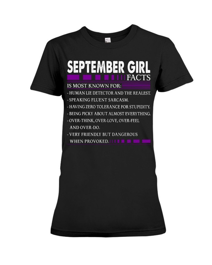 Vintage Funny September Girls Facts Very Friendly But Dangerous Ladies Tee