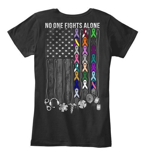 No One Fight Alone Gift For Patient Cancer Ladies Tee