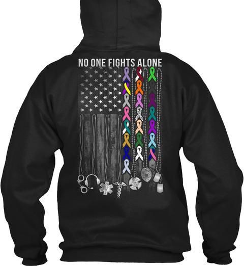 No One Fight Alone Gift For Patient Cancer Hoodie