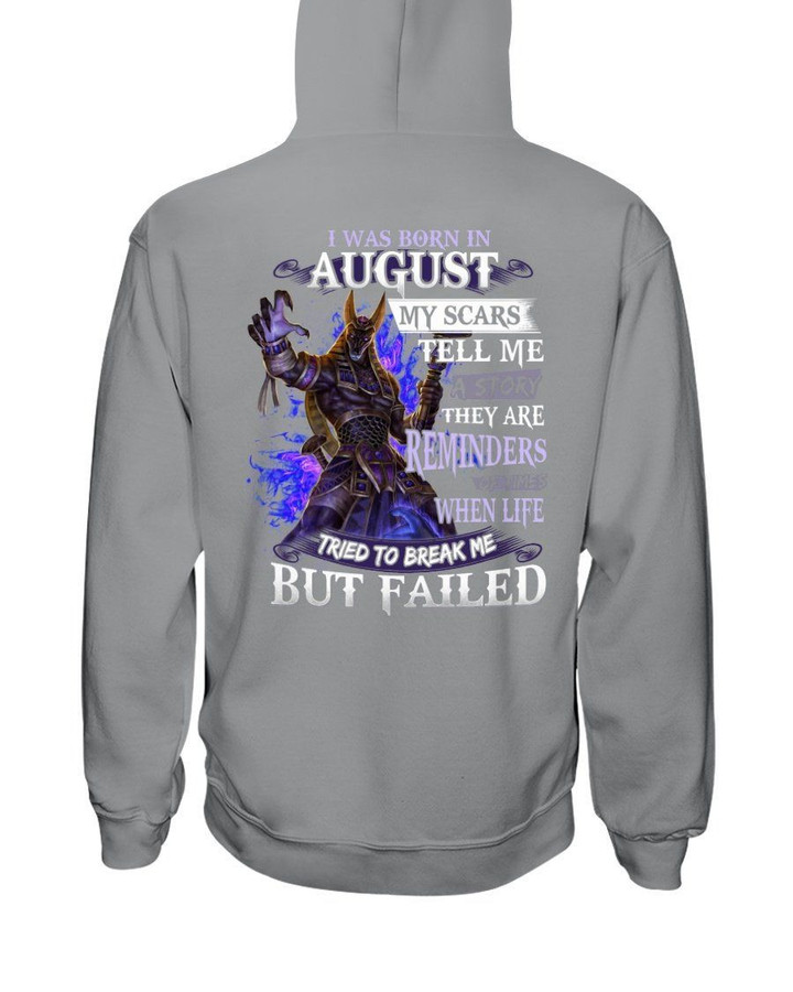 I Was Born In August My Scars Tell Me A Story Trending Hoodie