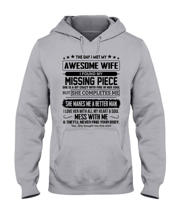 The Day I Met My Awesome Wife My Missing Piece Gift For Wife Hoodie