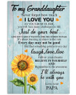 Sunflower Love Message Of Papa To Granddaughter Vertical Poster